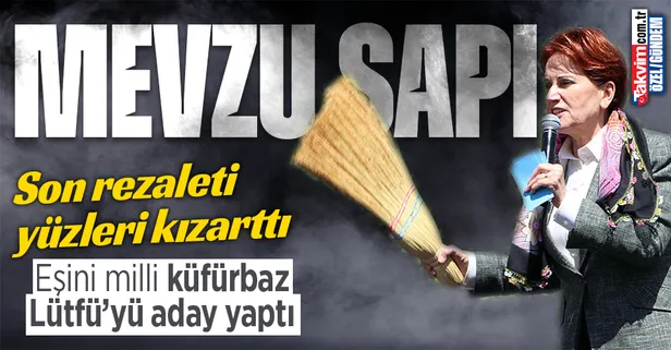 Meral Akşener'in süpürge rezaletine sosyal medyadan tepki: "Dünyaya gelmiş geçmiş en edepsiz siyasetçi!"