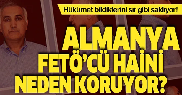 Almanya FETÖ'cü hain Adil Öksüz'ü neden koruyor?