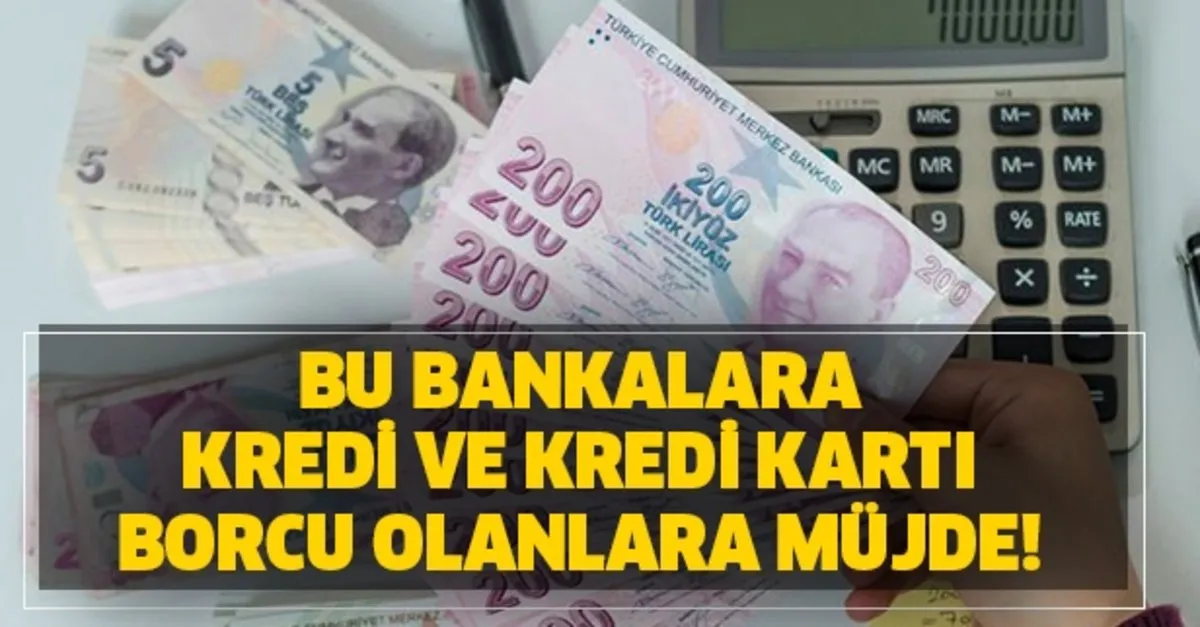 Bu Bankalara Borcu Olan Vatandaslara Iyi Haber Geldi Ziraat Vakifbank Ve Halkbank Takvim