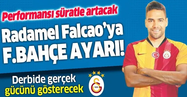 Falcao’ya Fenerbahçe ayarı! Falcao derbide gerçek gücüne ulaşacak