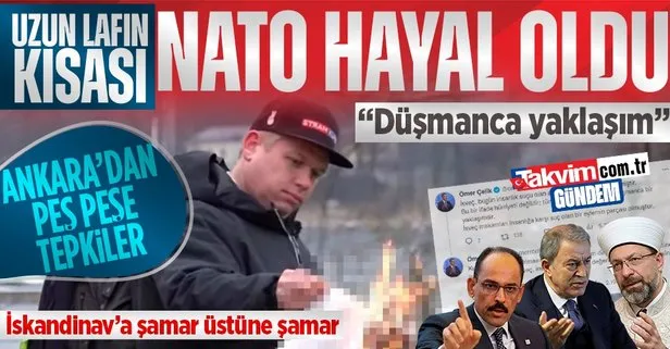 Son dakika: Kur’an-ı Kerim’e yapılan alçak saldırı sonrası Ankara’dan İsveç’e peş peşe çok sert tepkiler! ’NATO’ uyarısı...