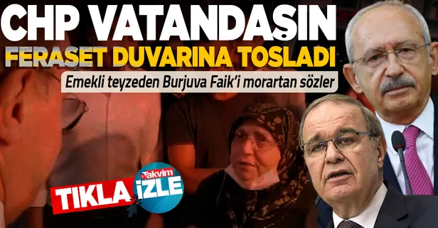 CHP'nin algı oyunları vatandaşın feraset duvarına tosladı! Emekli teyzeden Burjuva Faik'e olay sözler: Niye ortalığı katıyorsunuz?
