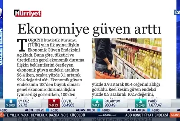 Ekonomiye güven artıyor!