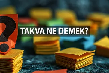 Takva Ne Demek? Takva Kelimesinin TDK Sözlük Anlamı Nedir?