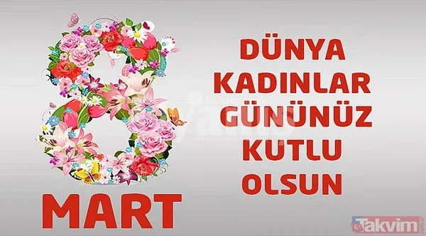 RESİMLİ KADINLAR GÜNÜ MESAJLARI 2023! En anlamlı, güzel, kısa-uzun 8 Mart Kadınlar Günü mesajları, sözleri! Facebook, Whatsapp, İnstagram... - 4