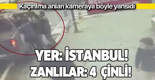 İstanbul'un göbeğinde akılalmaz olay! 4 Çinli adam kaçırdı!-1