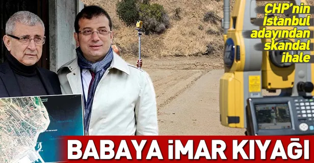 CHP'li Ekrem İmamoğlu'ndan babasına skandal imar kıyağı