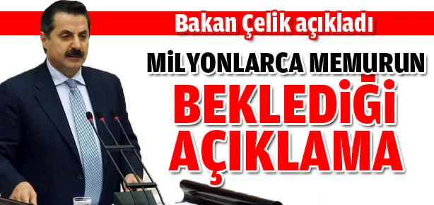 Bakan açıkladı: Memurlar...