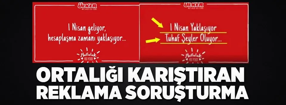 Ortalığı karıştıran reklama soruşturma