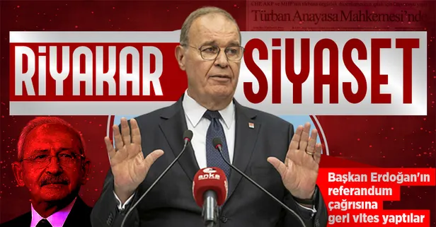 CHP'nin başörtü riyakarlığı! Başkan Erdoğan'ın referandum çağrısına geri vites yaptılar: "Ne referandumu milletimizi yormasınlar"