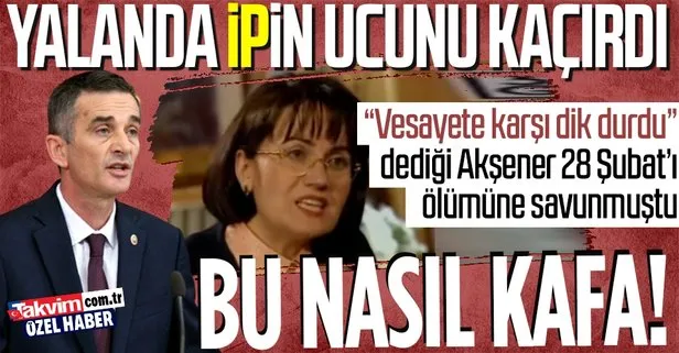 İYİ Partili Ümit Dikbayır’ın ’Meral Akşener’li 28 Şubat yalanı elinde patladı!