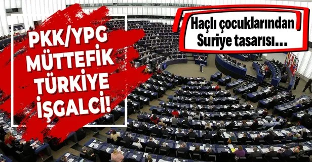 Avrupa Parlamentosu’nda terör örgütü PKK/YPG’yi müttefik, Türkiye’yi işgalci kabul eden Suriye tasarısı kabul edildi!