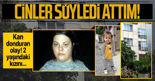 Tekirdağ'da şoke eden olay! 2 yaşındaki kızını 2. kattan aşağı attı! Sözleri ise şoke etti: Cinler söyledi attım!