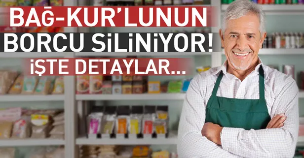 Bağ-Kur’lunun borcu siliniyor