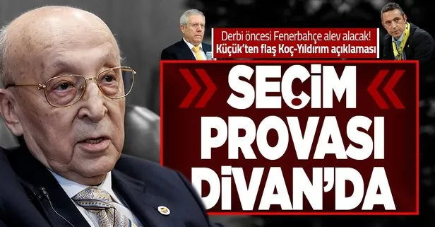 Fenerbahçe’deki Divan seçimi öncesi Vefa Küçük’ten flaş açıklamalar: Cumartesi günü Koç-Yıldırım çekişmesi olacak!