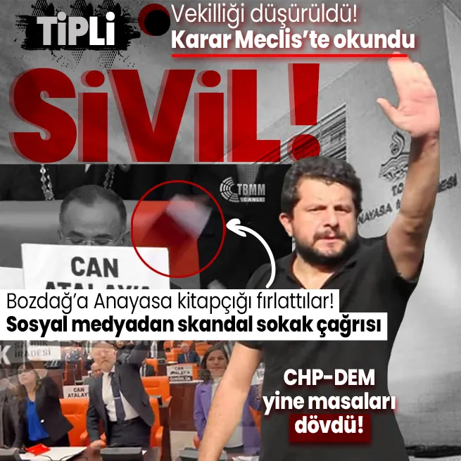 Gezi tutuklusu Can Atalayın Milletvekilliği düşürüldü: Karar TBMMde okundu | Bekir Bozdağa Anayasa kitapçığı fırlattılar