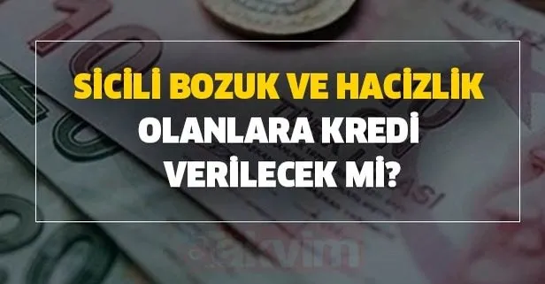 Sicil Affi Geldi Mi Kredi Destek Paketi Sicili Bozuk Ve Hacizlik Olanlara Kara Listeye Girenlere Kredi Verilecek Mi Takvim