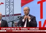 Muharrem İnce CHP'den ihraç mı edilecek? İnce'ye yakın kaynaklar A Haber'e konuştu