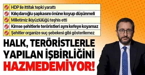 Halk, terörün siyasi uzantılarıyla işbirliğini hazmedemiyor