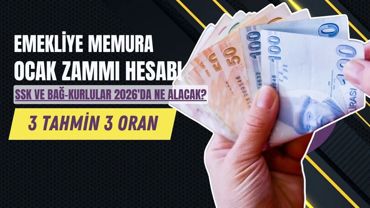 EMEKLİYE MEMURA 3 TAHMİN 3 ORAN: TÜİK’ten ilk veri geldi hesap değişti: Ocak 2026’da SSK ve BAĞ-KUR emeklileri ne alacak?