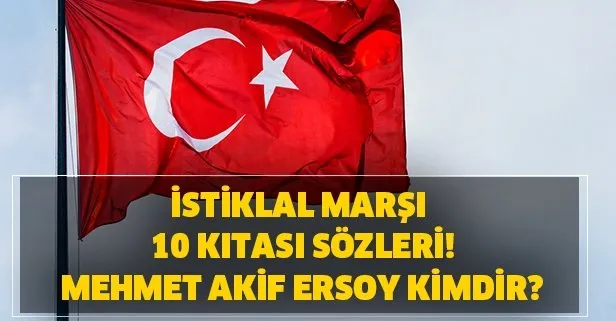 Istiklal Marsi Ne Zaman Kabul Edildi Istiklal Marsi 10 Kitasi