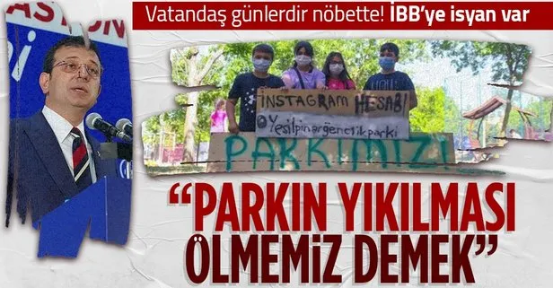 İmamoğlu’na ’Gençlik Parkı’ isyanı: Bu parkın yıkılması binaların altında ölmemiz demektir