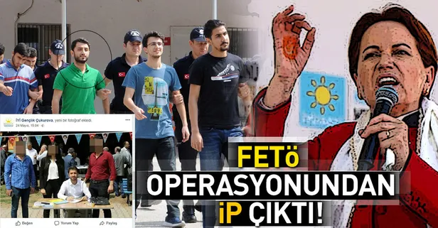 FETÖ operasyonundan İYİ Parti çıktı!
