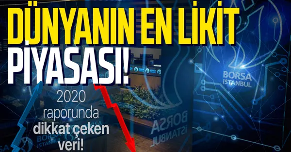 Borsa İstanbul yüzde 381 devir hızıyla 2020'de dünyanın en likit piyasası oldu-1