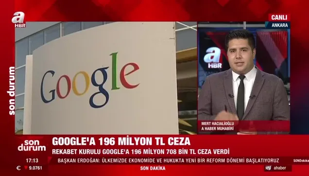 SON DAKİKA: Google'a Rekabet Kurulu'ndan 196 milyon liralık ceza
