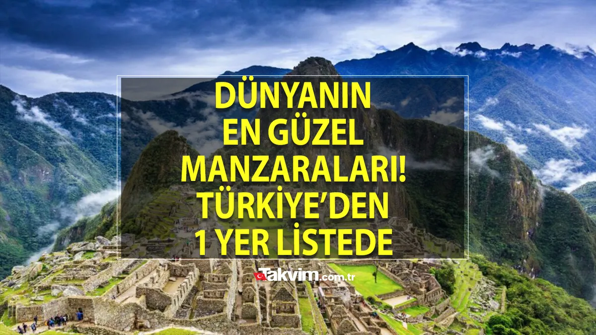 Dünyanın en güzel manzaraları belli oldu! Türkiye o 1 ille zirveyi kaptı