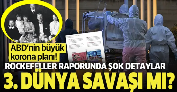 Rockefeller Vakfı'nın raporunda dikkat çeken koronavirüs senaryosu! Korona 3. Dünya Savaşı planının bir parçası mı?
