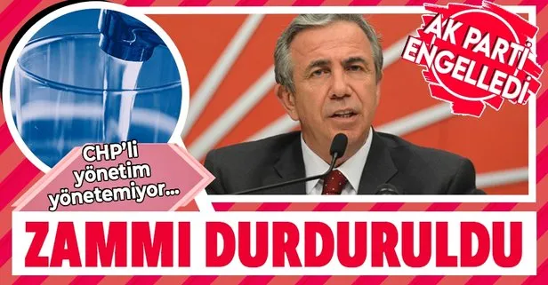 CHP’li Mansur Yavaş’ın su zammını AK Parti durdurdu