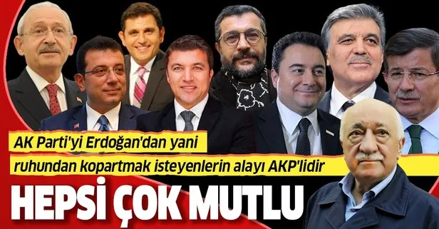AK Parti’yi Erdoğan’dan yani ruhundan kopartmak isteyenlerin alayı AKP’lidir