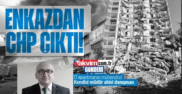 Adana'da deprem sonrası yıkılan Mete Apartmanı'ndan CHP çıktı! İnşaat mühendisi Muzaffer Mete...