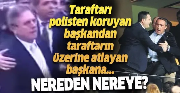 Taraftari Koruyan Aziz Yildirim Dan Uzerine Atlayan Ali Koc A Fenerbahce De Nereden Nereye Takvim