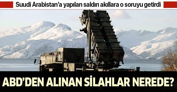 Suudi Arabistan'a yapılan saldırı akıllara o soruyu getirdi: ABD'den alınan silahlar nerede?
