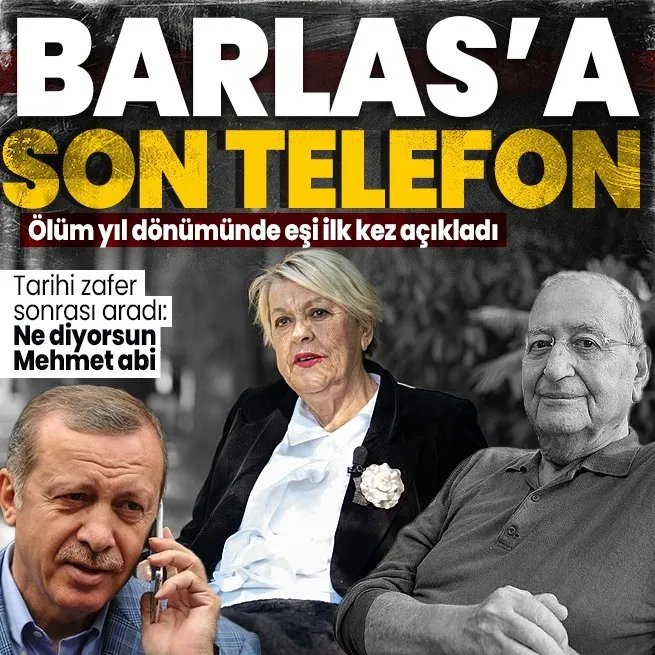 Başkan Recep Tayyip Erdoğan ile Mehmet Barlas’ın son konuşmasını eşi Canan Barlas anlattı: 20 kere seçim kazandın arkandayım