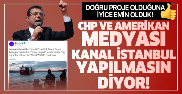 CHP'den sonra Amerikan medyası da Kanal İstanbul yapılmasın diyor!