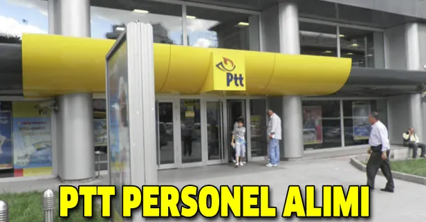 2019 PTT KPSS şartsız personel alımı ne zaman yapılacak? Başvuru şartları belli oldu mu?-1
