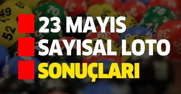 23 Mayıs Sayısal Loto çekiliş sonuçları belirlendi!