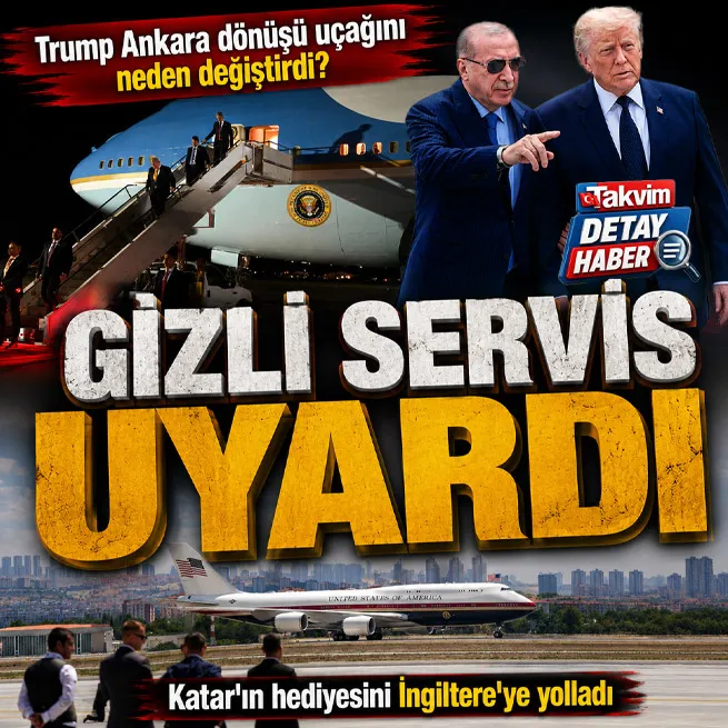 Gizli Servis özellikle istedi: Trump Ankara dönüşü uçağını neden değiştirdi?