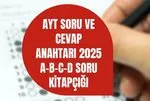 YKS 2025 CEVAP ANAHTARI: AYT A-B-C-D Sözel-Sayısal soru kitapçığı çözümleri PDF indir! Edebiyat, Coğrafya, Matematik...