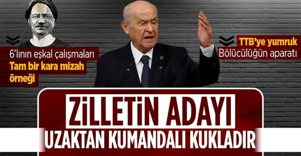 MHP Genel Başkanı Bahçeli: Zillet ittifakının kurguladığı Cumhurbaşkanı adayı kukla bir adaydan öte anlam taşımamaktadır