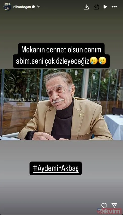 Aydemir Akbaş’a ünlüler böyle veda etti: “Bu dünyadan onurlu bir Aydemir Akbaş geçti” Ebru Gündeş, İbrahim Tatlıses, Mehmet Ali Erbil... - 15