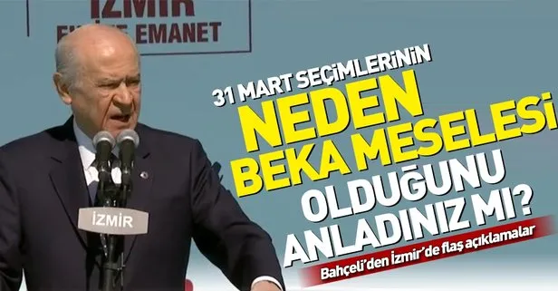 MHP Genel Başkanı Devlet Bahçeli’den İzmir’de önemli açıklamalar