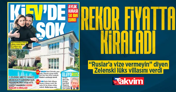 “Ruslar’a vize vermeyin” diye Avrupa’ya baskı yapan Zelenski, İtalya’daki lüks villasını Rus bir çifte kiraladı