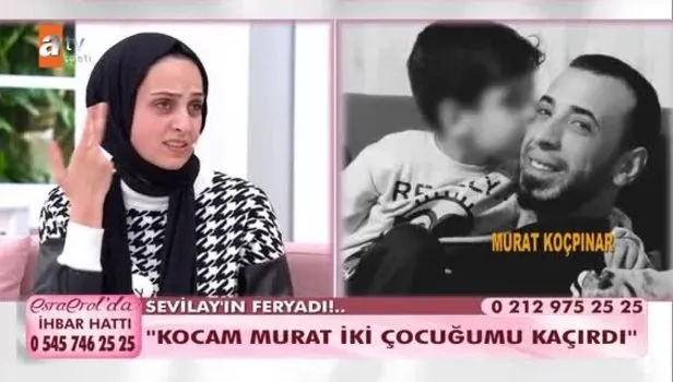 Esra Erol'da Sevilay'ın feryadı: Kocam Murat 2 çocuğumu kaçırdı