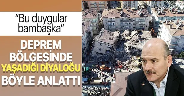 İçişleri Bakanı Süleyman Soylu Elazığ depreminde yaşadığı bir diyaloğu böyle anlattı: Bu duygular başka