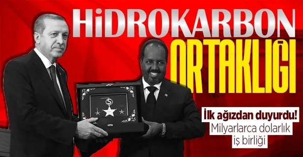 Türkiye ile Somali arasında milyarlarca dolarlık ortaklık! Hidrokarbonda dev iş birliği