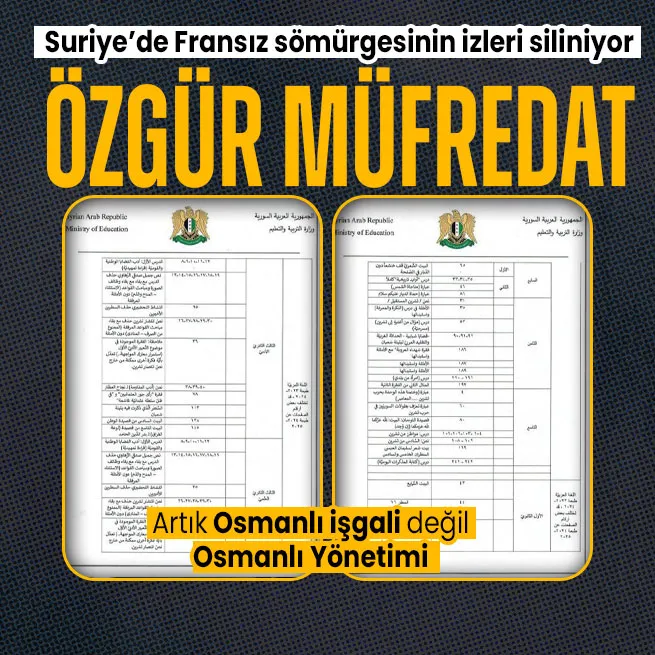 Suriye’de yeni müfredat! Artık Osmanlı işgali değil Osmanlı Yönetimi